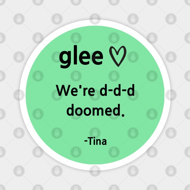 Glee/Tina Magnet by Said with wit